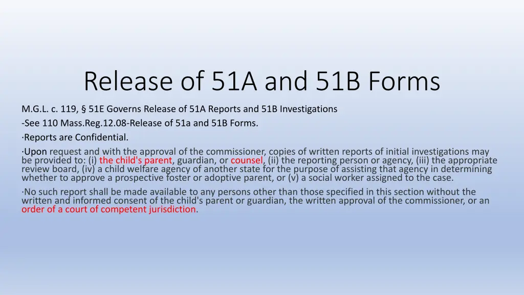 release of 51a and 51b forms