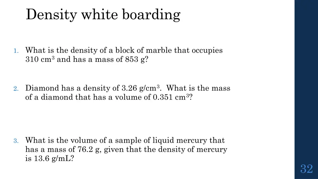 density white boarding