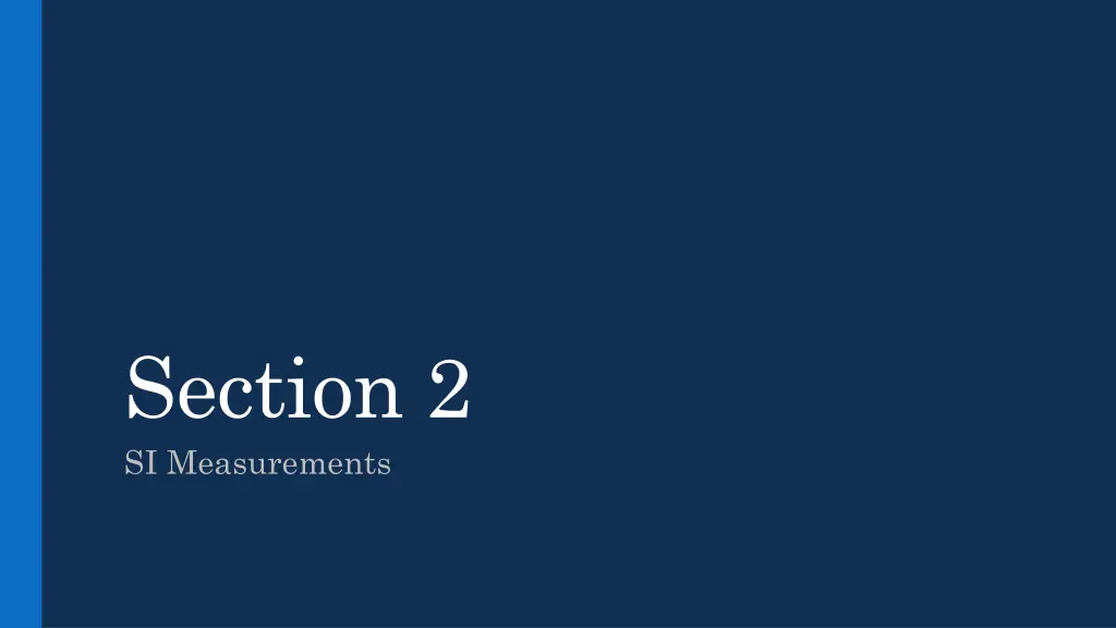 section 2 si measurements