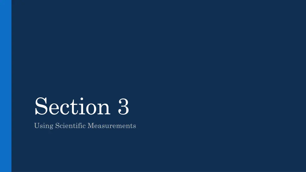 section 3 using scientific measurements