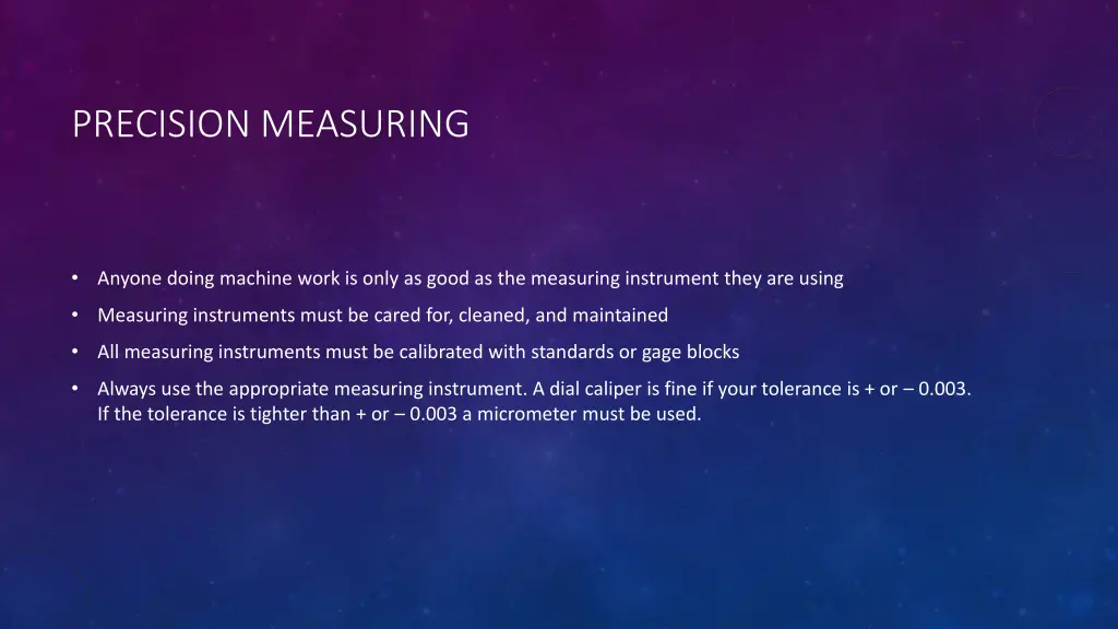 precision measuring