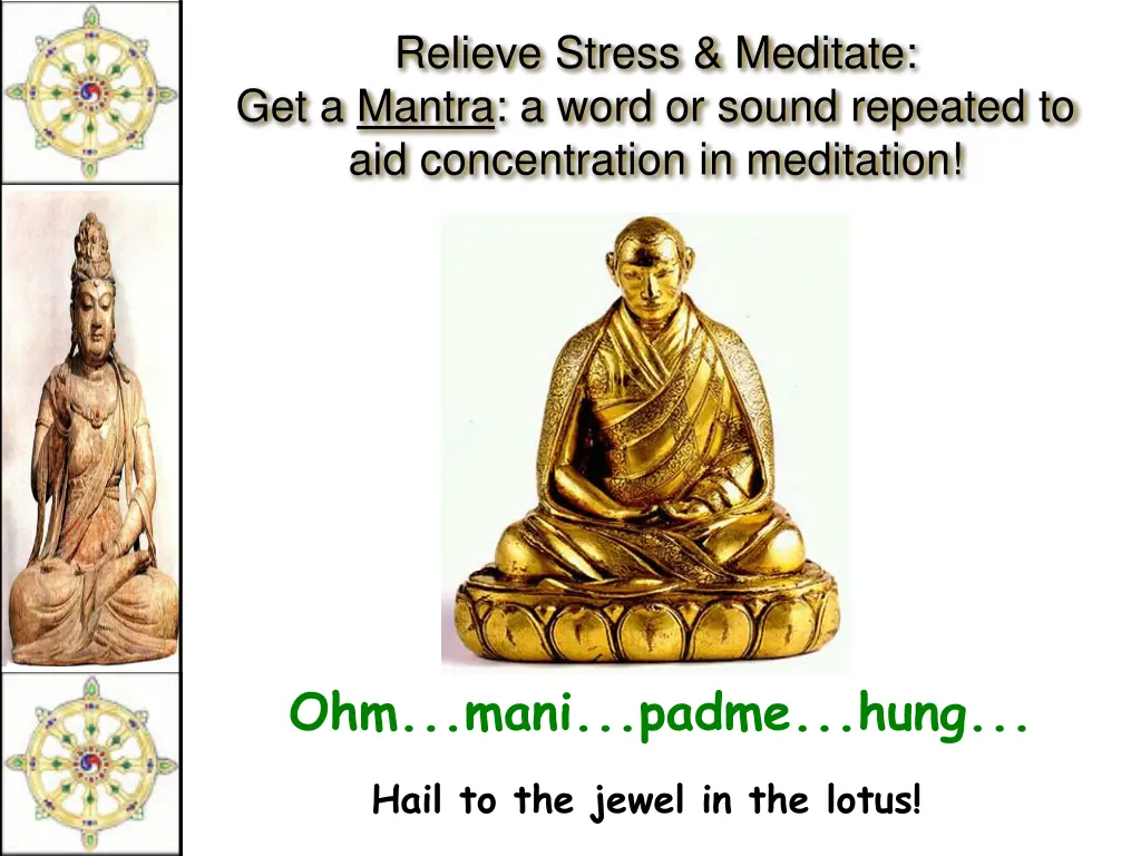 relieve stress meditate get a mantra a word