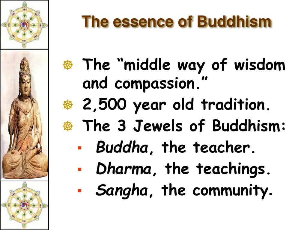 the essence of buddhism