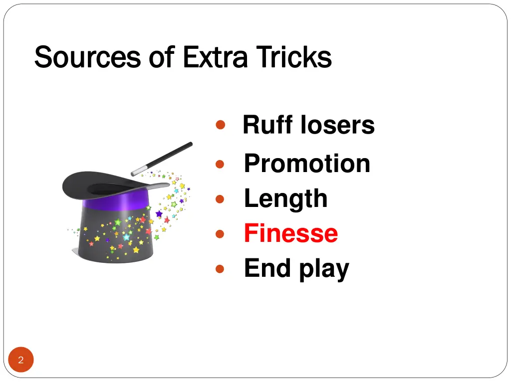 sources of extra tricks sources of extra tricks