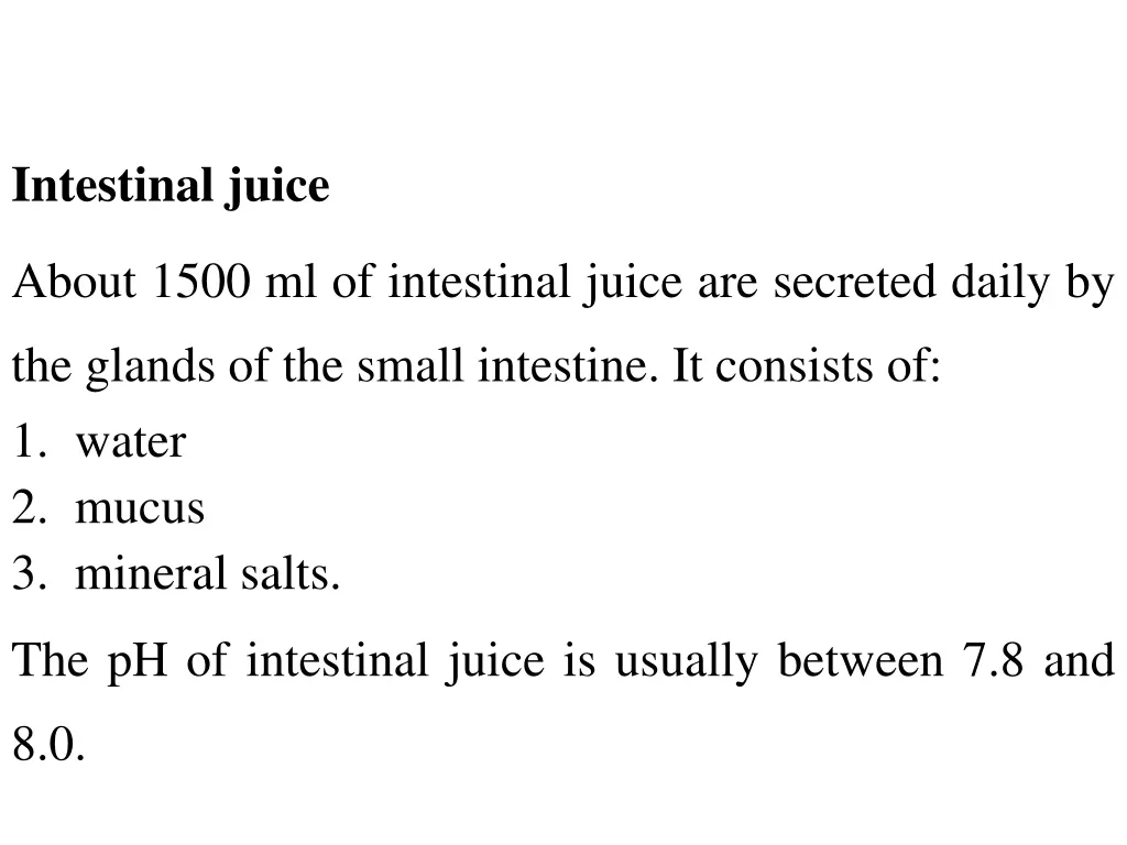 intestinal juice