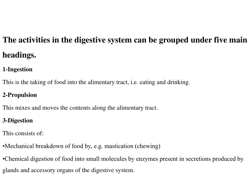 the activities in the digestive system