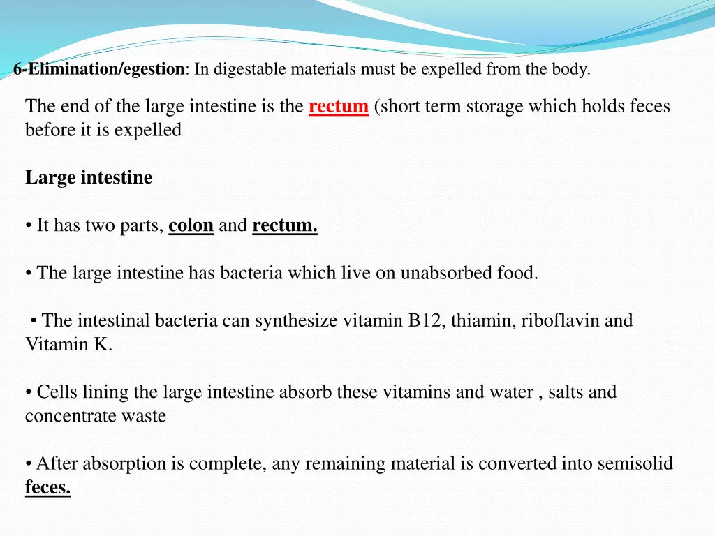 6 elimination egestion in digestable materials