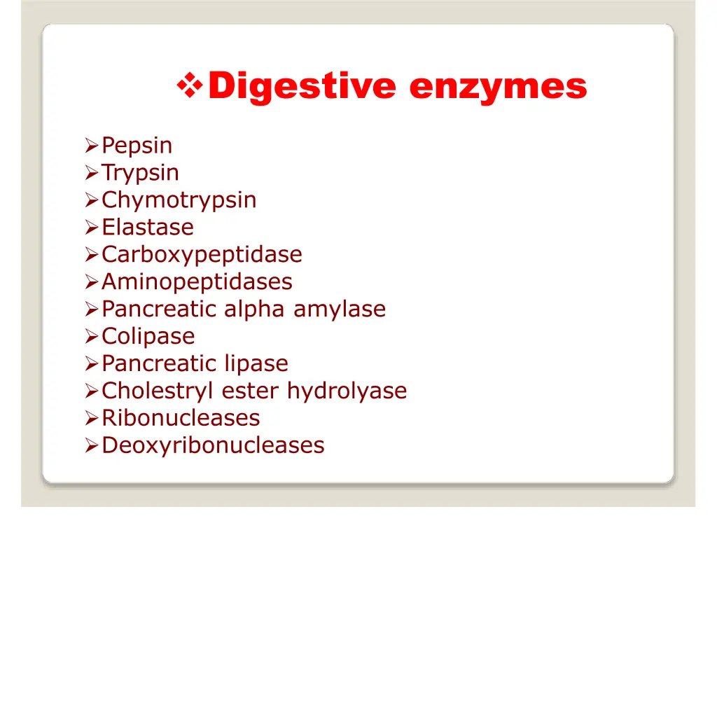 digestive enzymes