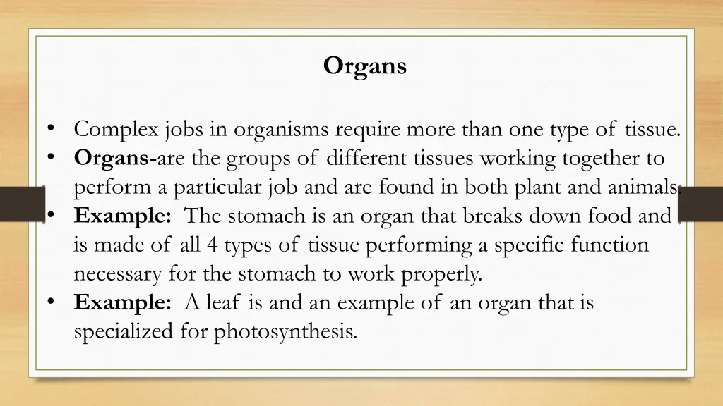 organs