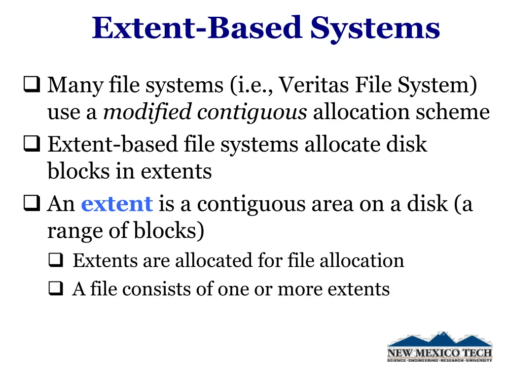 extent based systems