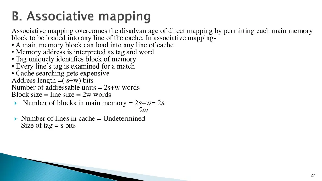 associative mapping overcomes the disadvantage