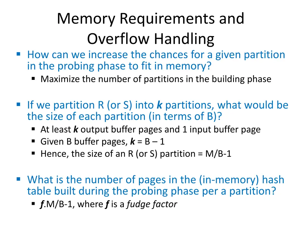 memory requirements and overflow handling