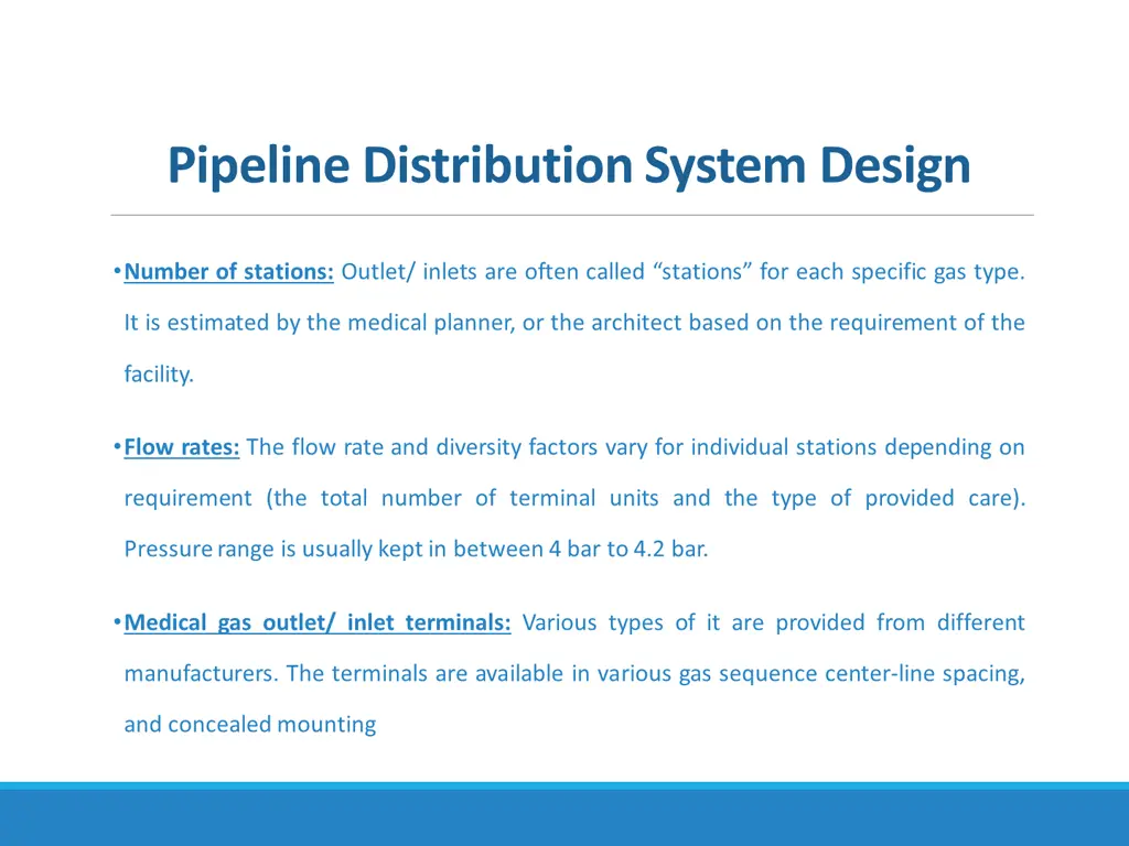 pipeline distribution system design