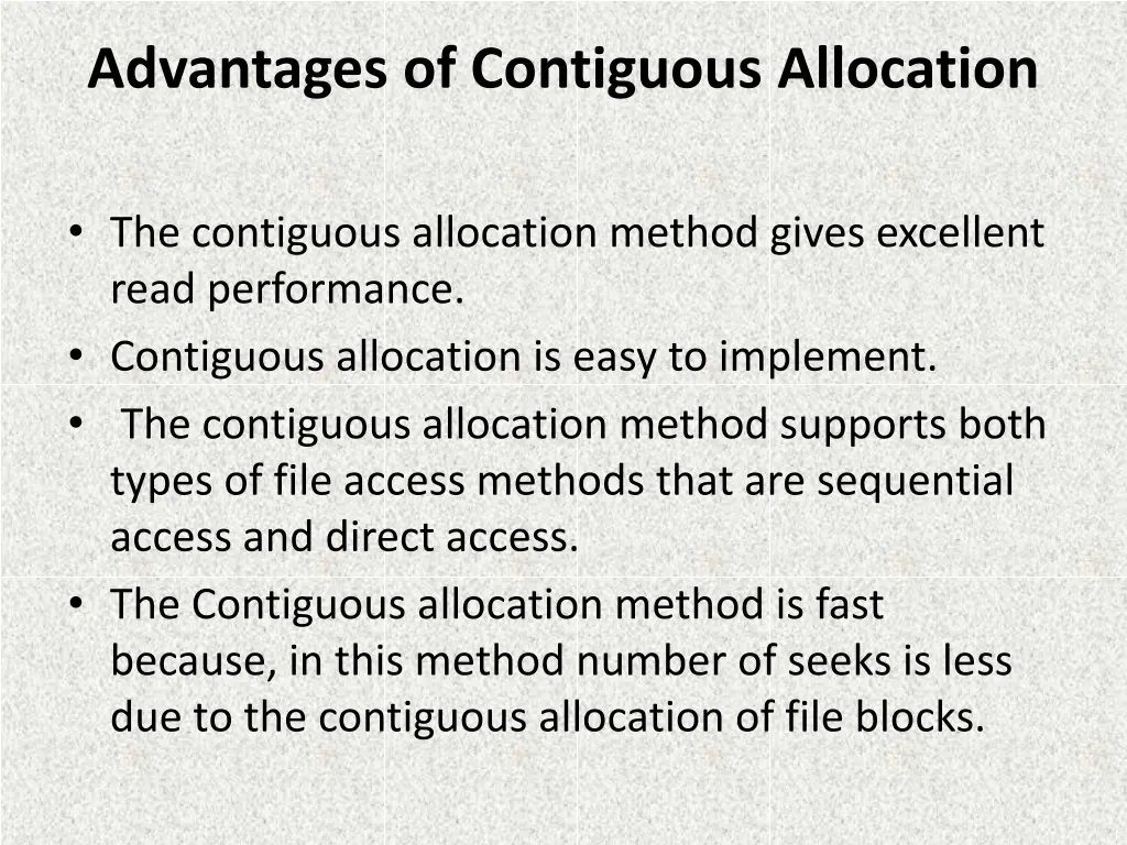 advantages of contiguous allocation