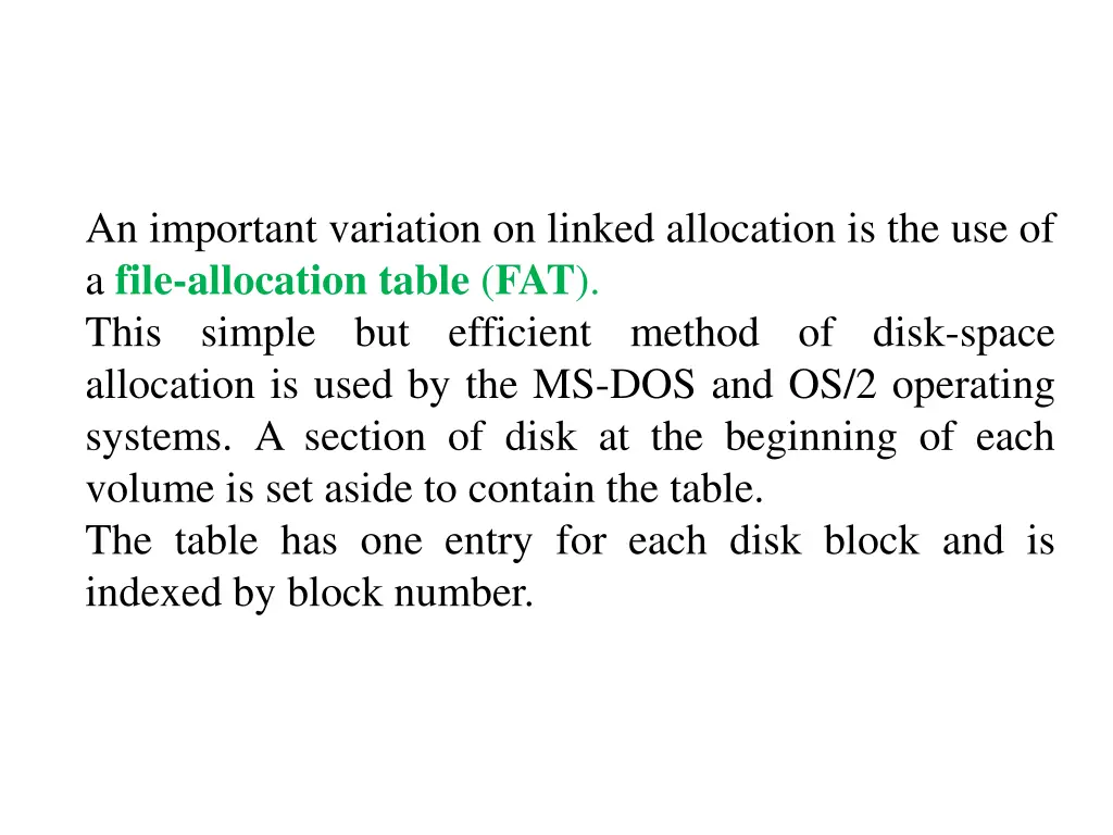 an important variation on linked allocation