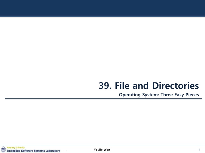 39 file and directories operating system three