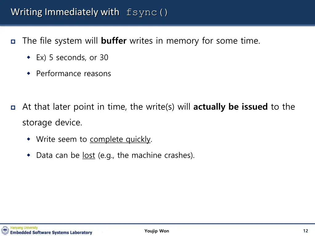 writing immediately with fsync