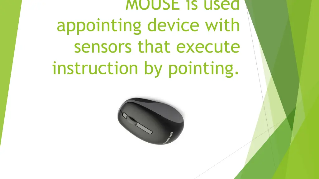 mouse is used