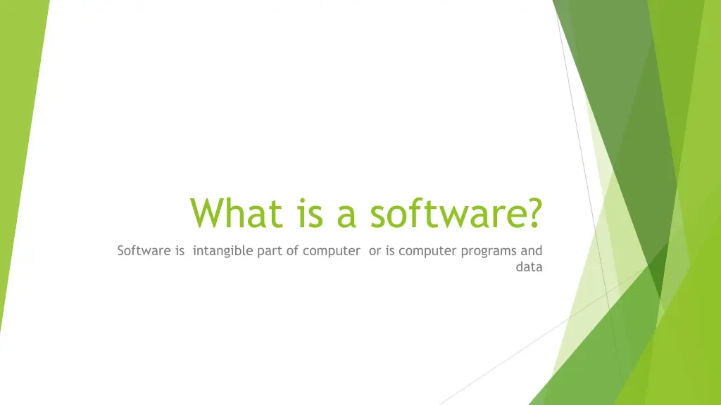 what is a software software is intangible part