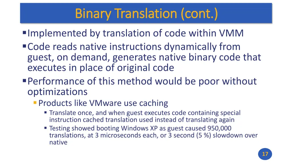 binary translation cont binary translation cont 1