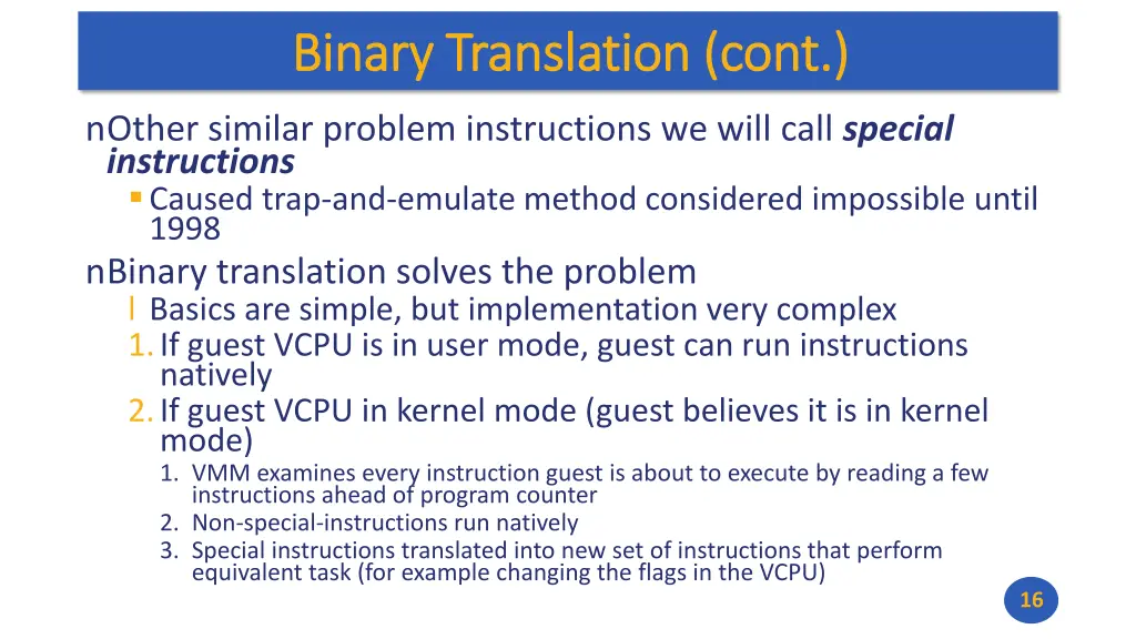 binary translation cont binary translation cont