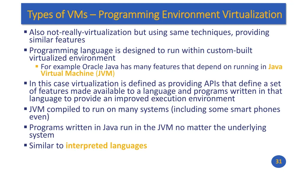 types of vms types of vms programming environment