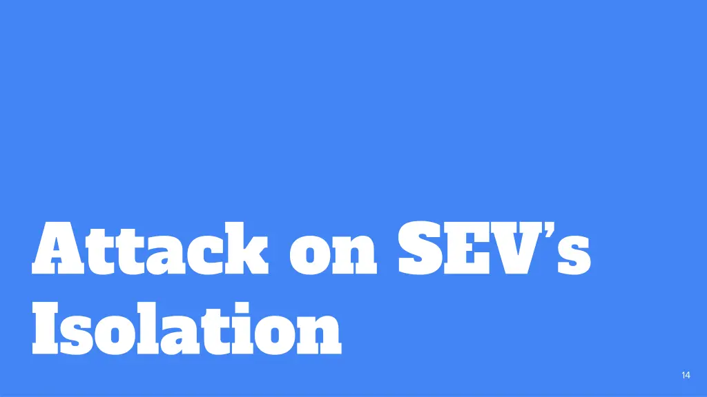 attack on sev s isolation