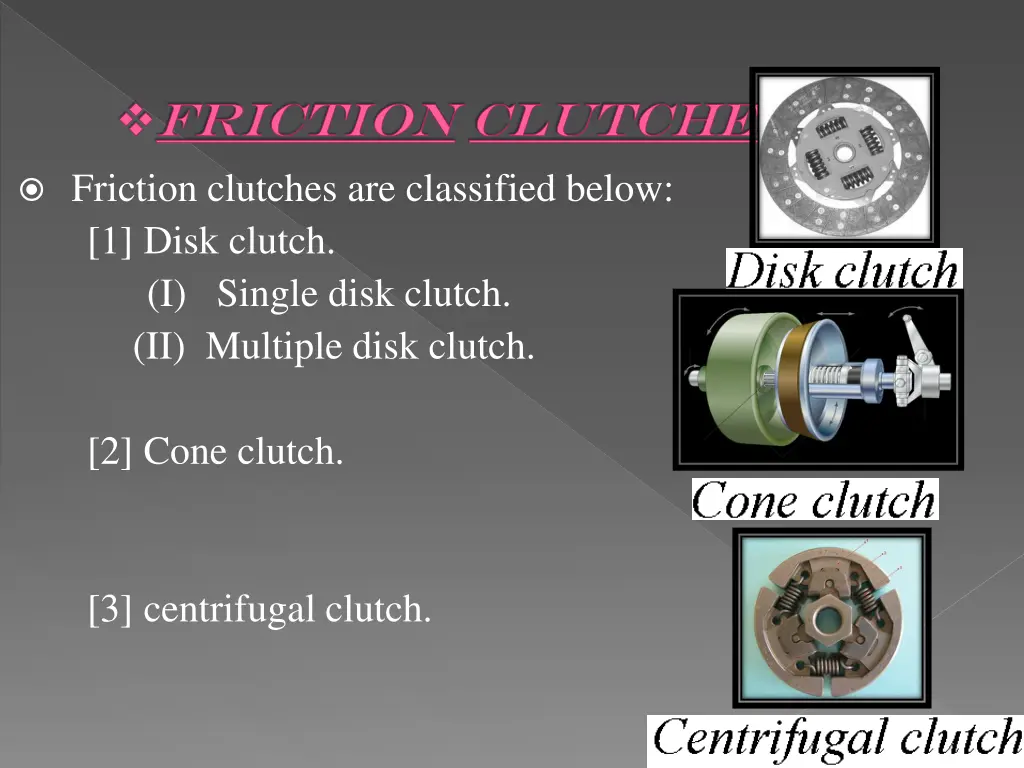 friction clutches friction clutches