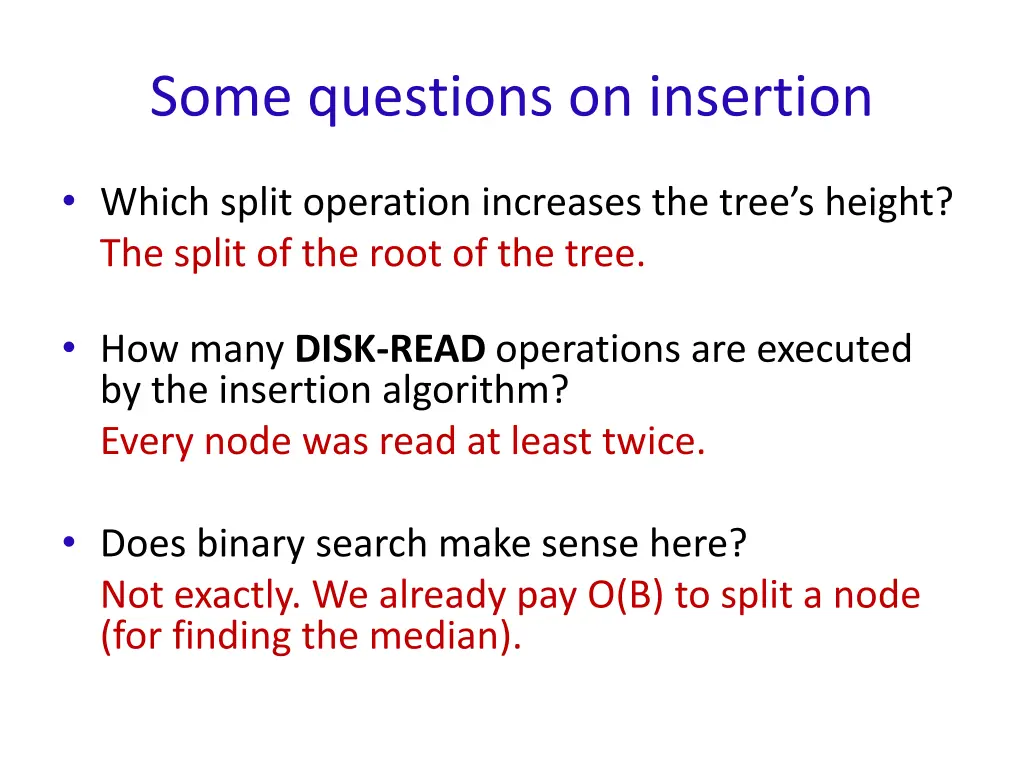 some questions on insertion