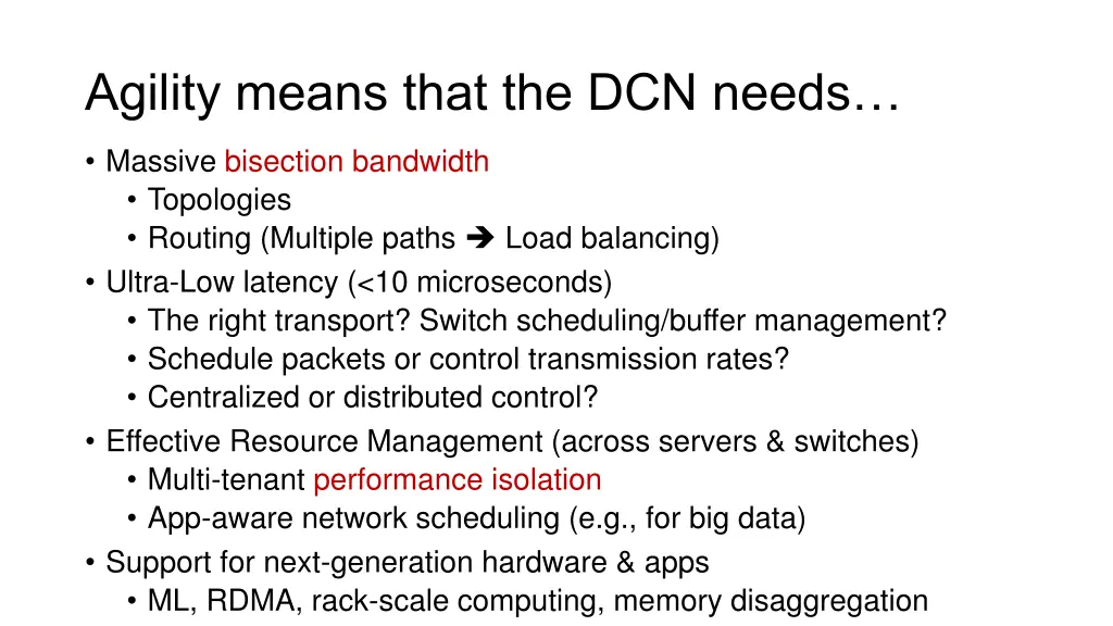 agility means that the dcn needs