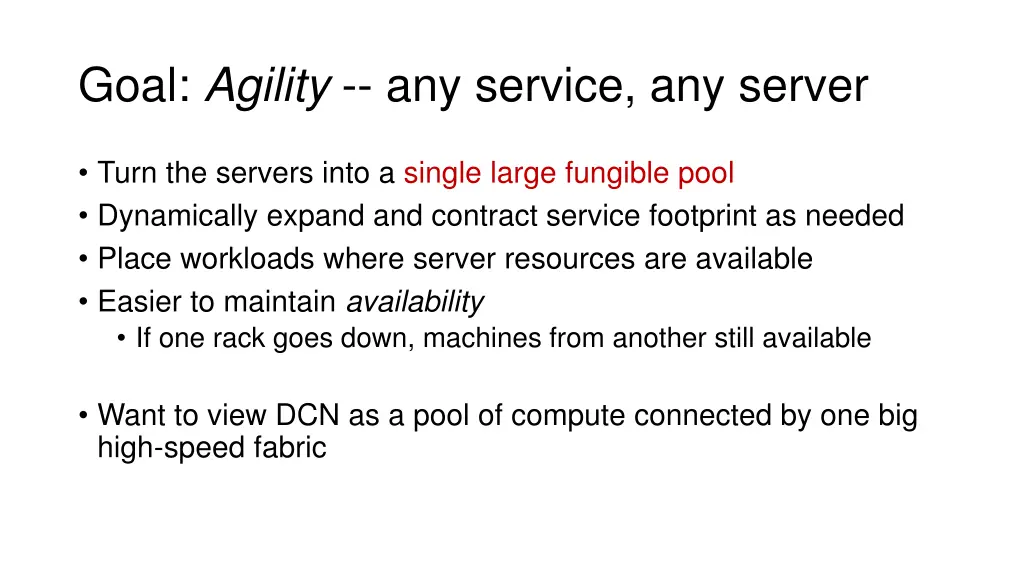 goal agility any service any server