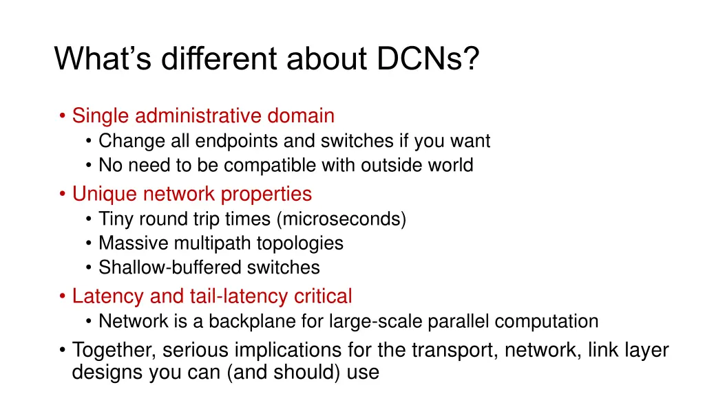 what s different about dcns