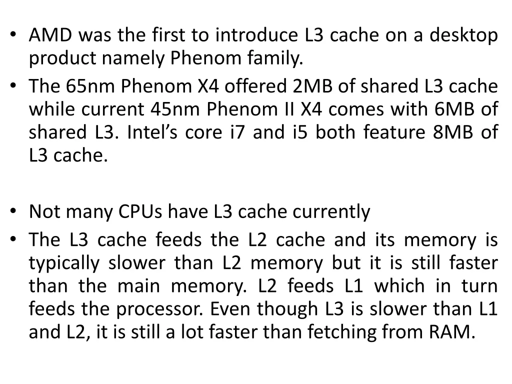 amd was the first to introduce l3 cache