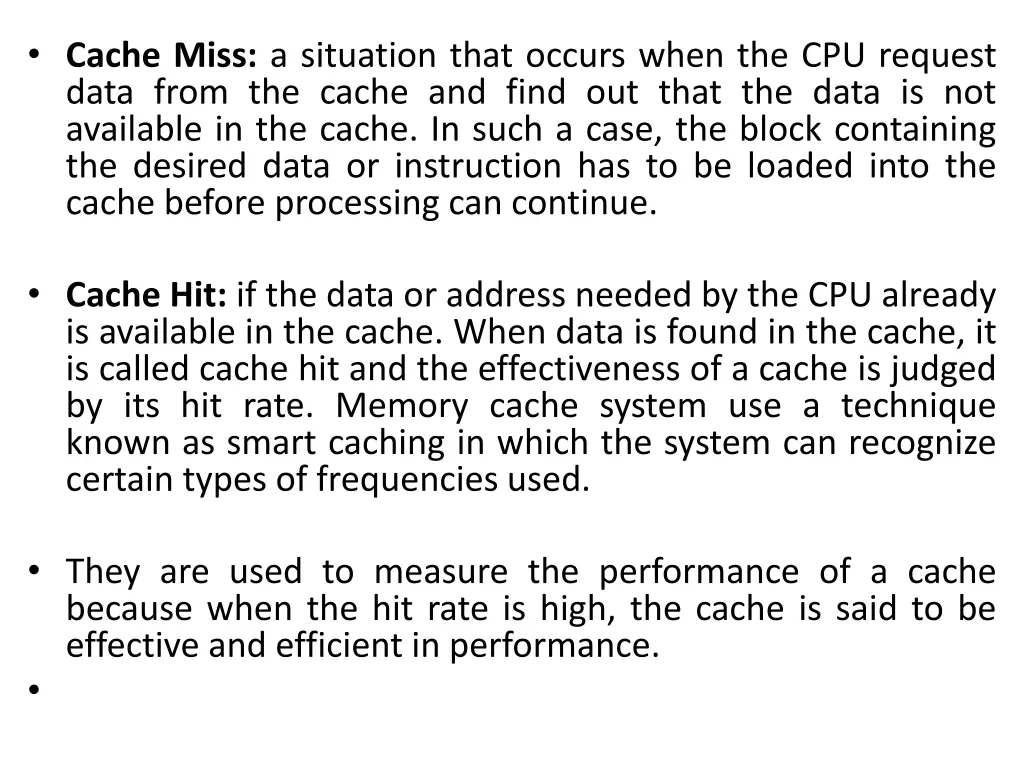 cache miss a situation that occurs when