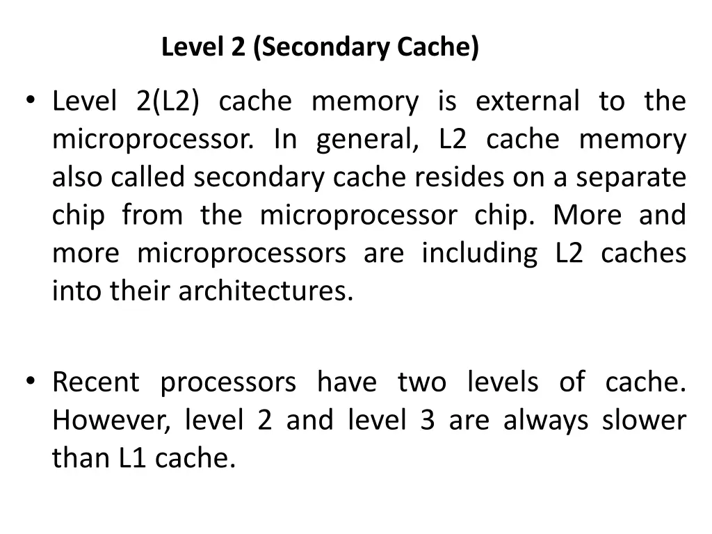 level 2 secondary cache