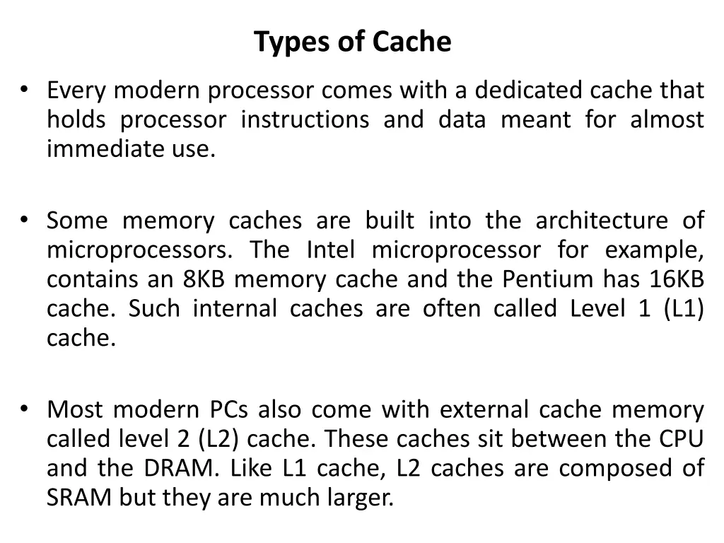 types of cache