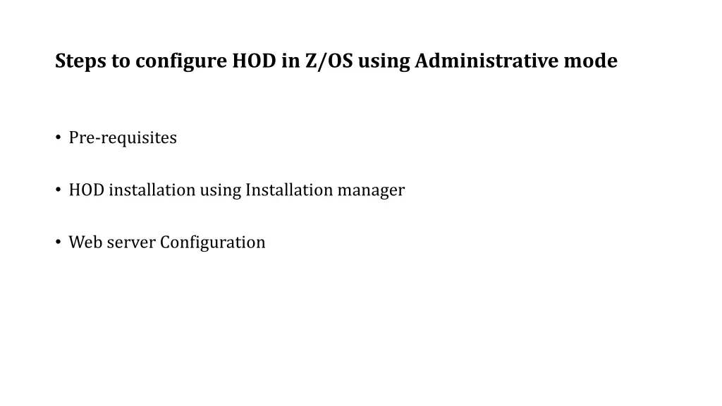 steps to configure hod in z os using