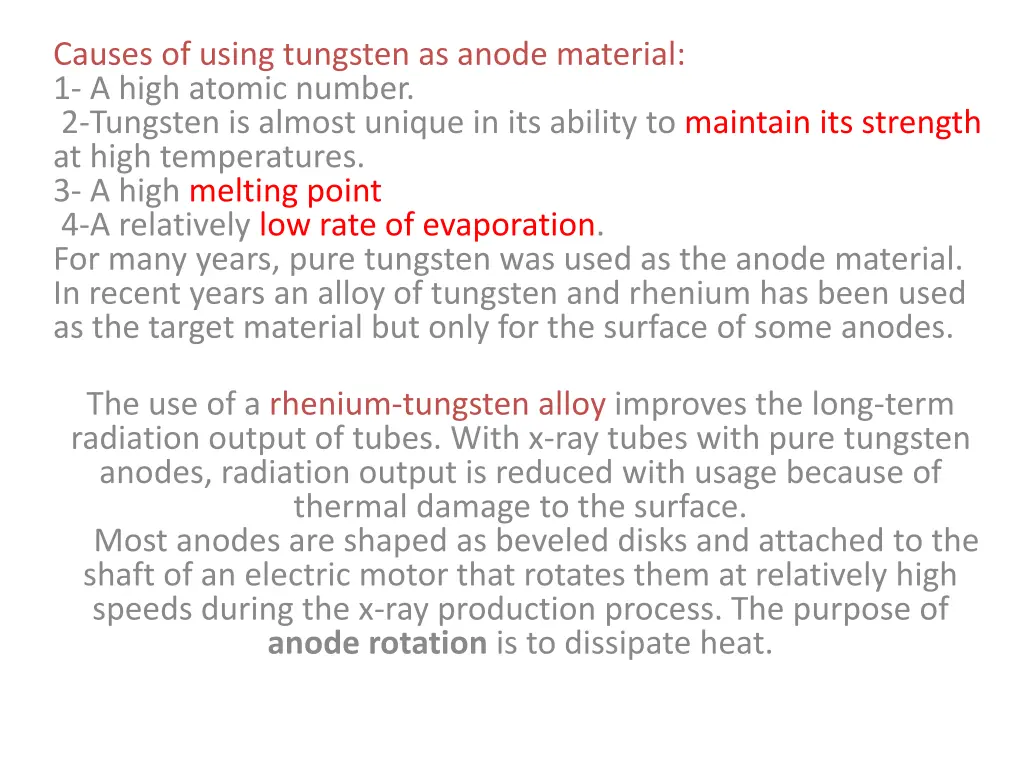 causes of using tungsten as anode material