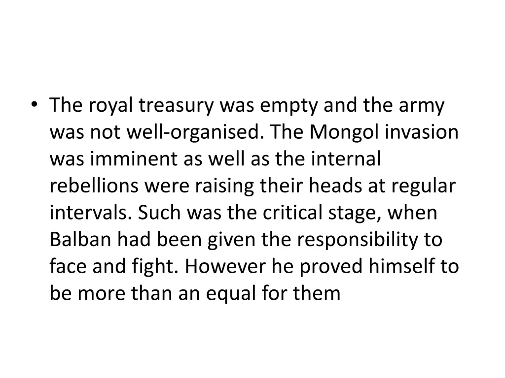 the royal treasury was empty and the army