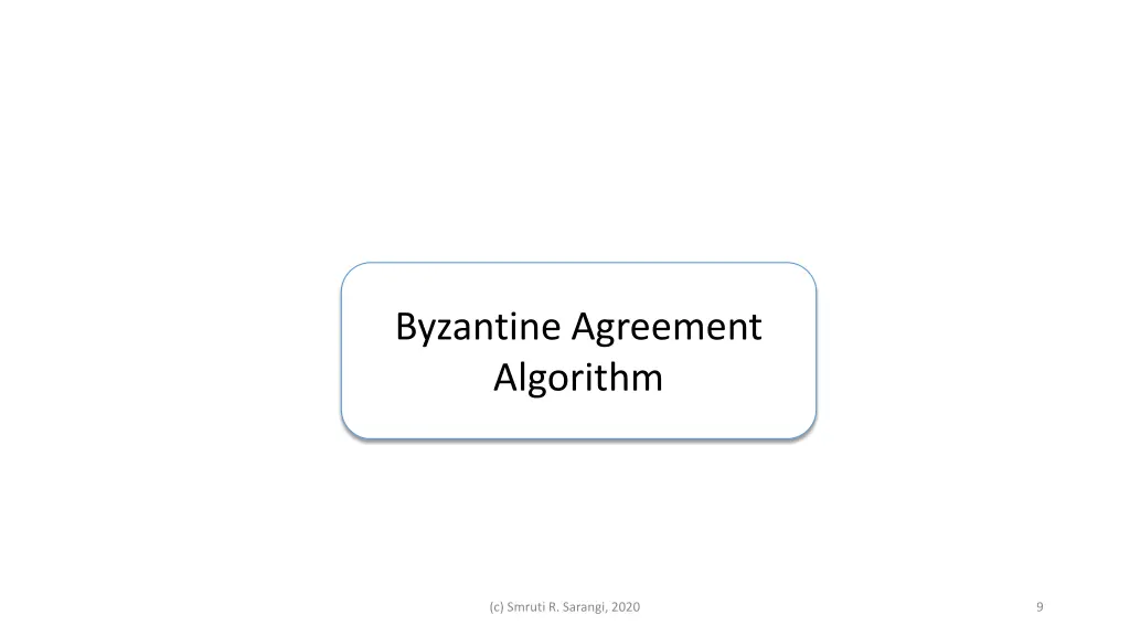 byzantine agreement algorithm