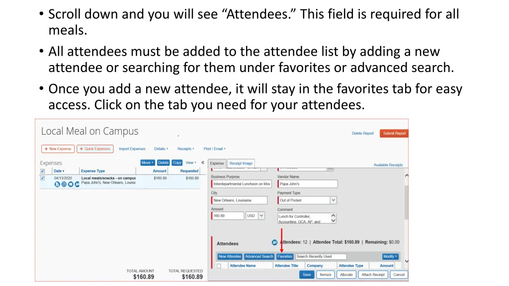 scroll down and you will see attendees this field