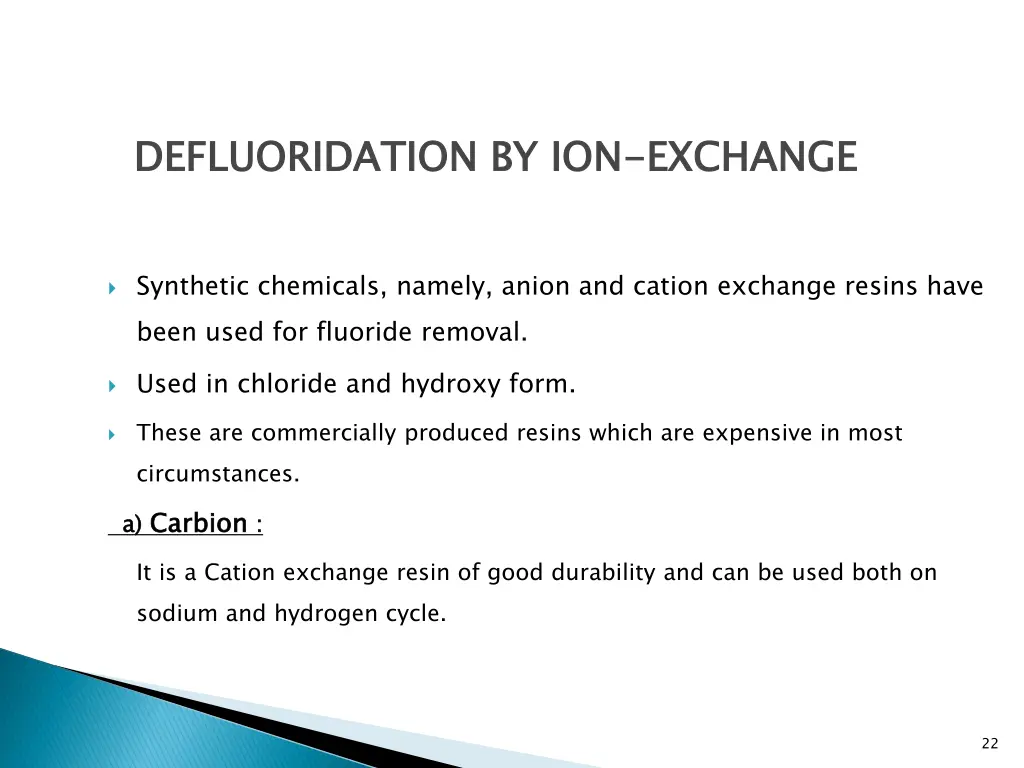 defluoridation by ion