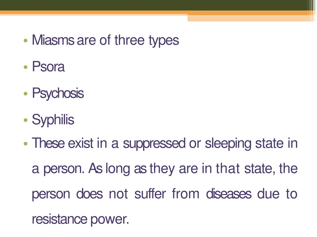 miasmsare of three types