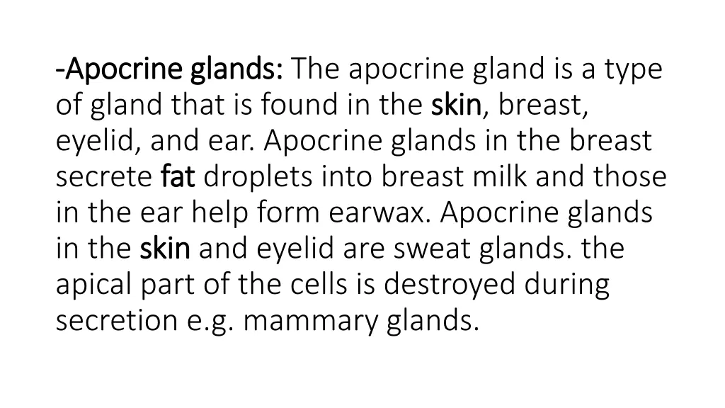 apocrine glands apocrine glands the apocrine