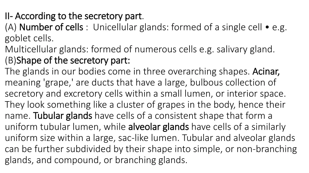 ii ii according to the secretory part according