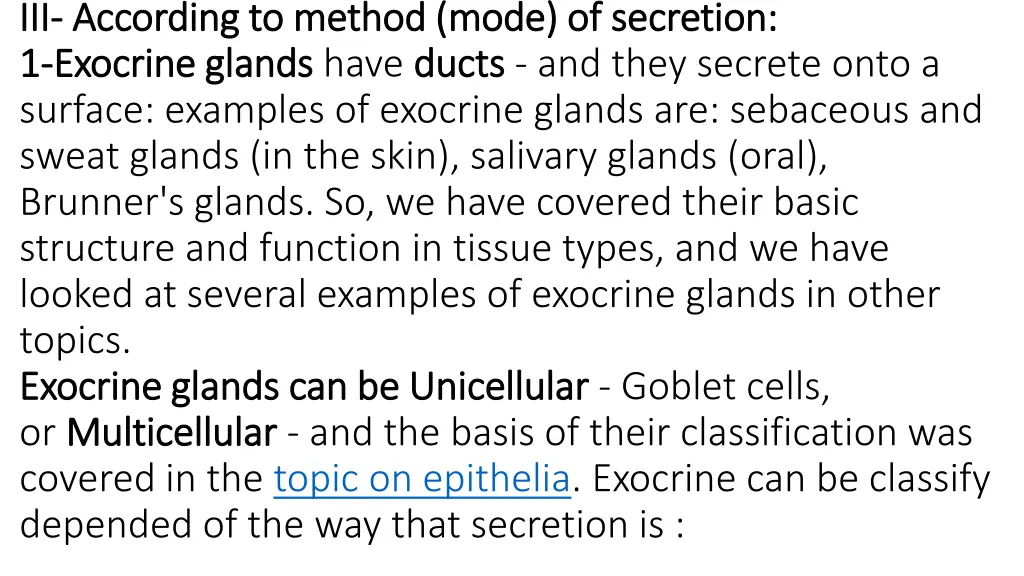 iii iii according to method mode of secretion