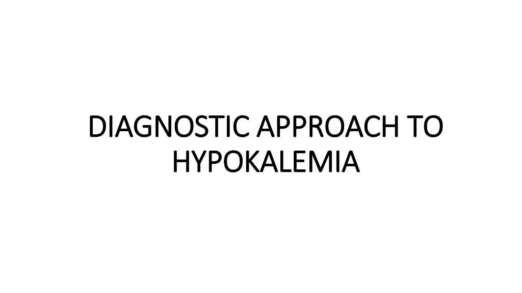 diagnostic approach to diagnostic approach