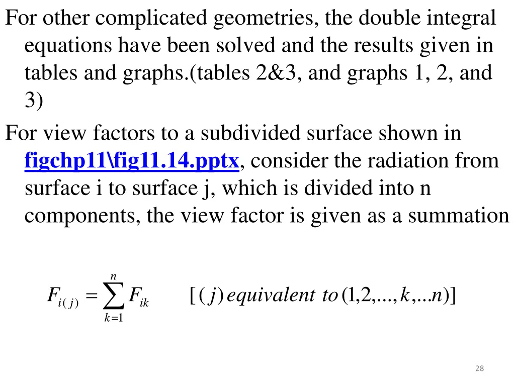 for other complicated geometries the double