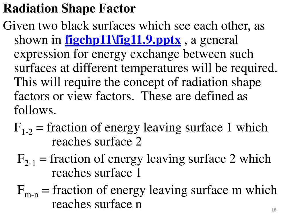 radiation shape factor given two black surfaces