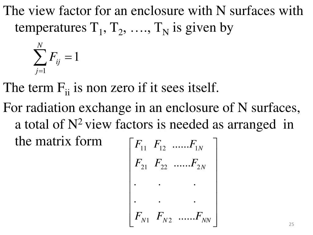 the view factor for an enclosure with n surfaces